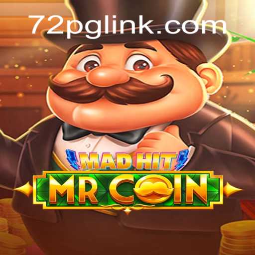 MadHitMrCoin: A Nova Sensação dos Jogos com 72PG.COM